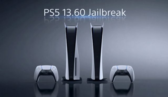 PS5 13.60 Jailbreak güncel